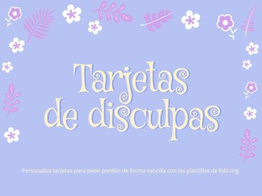 Plantillas para Tarjetas de Disculpas gratis